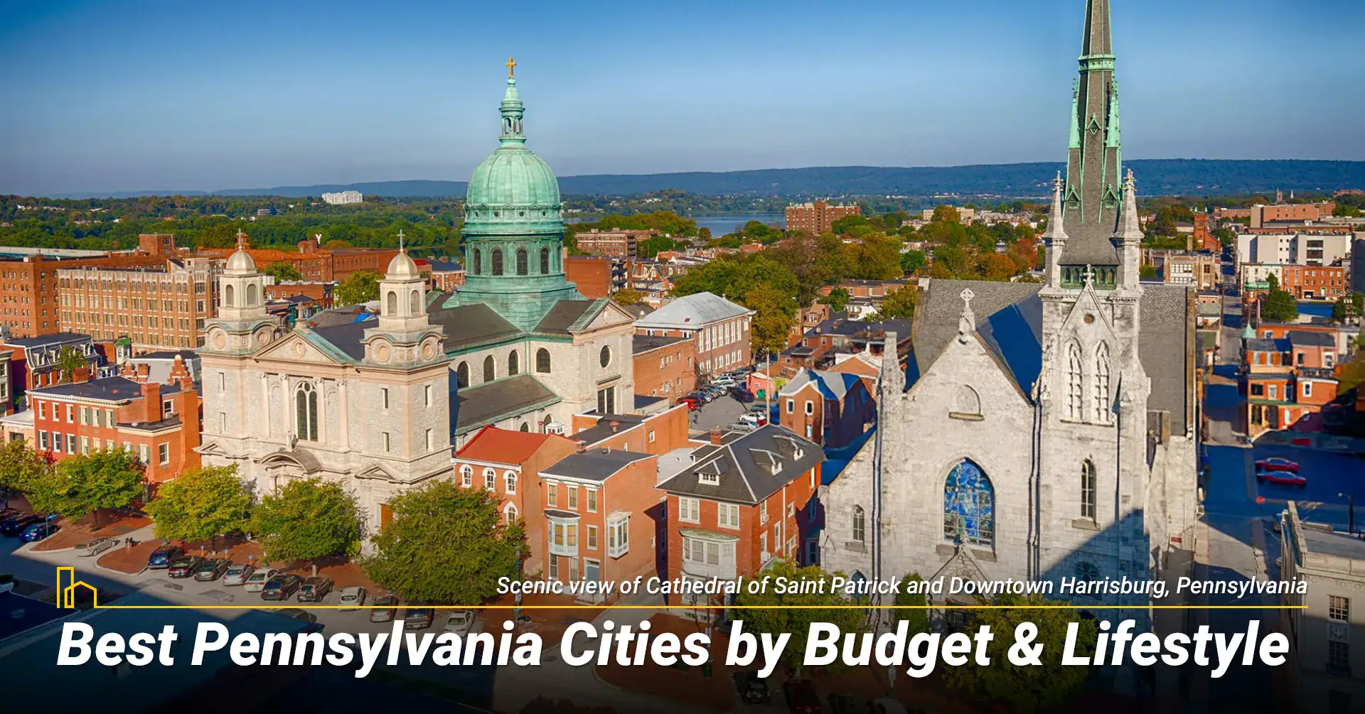 Best Pennsylvania Cities by Budget & Lifestyle