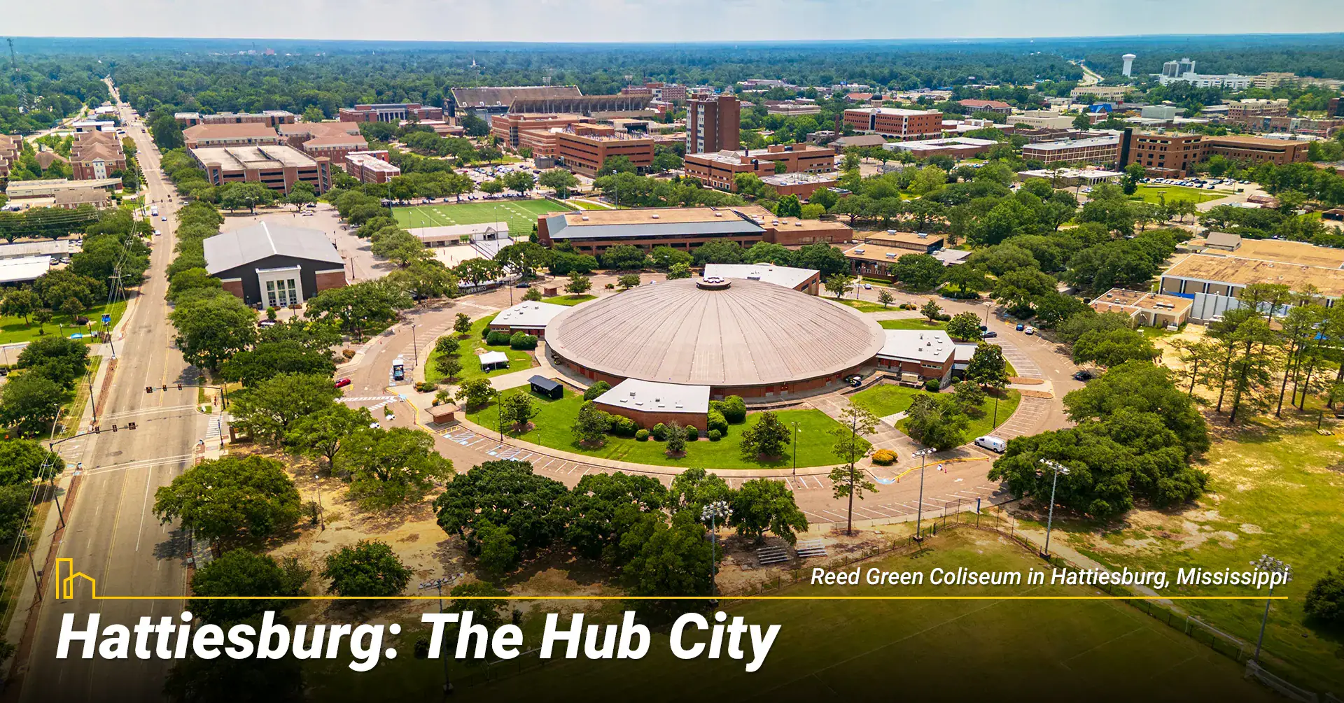 Hattiesburg: The Hub City