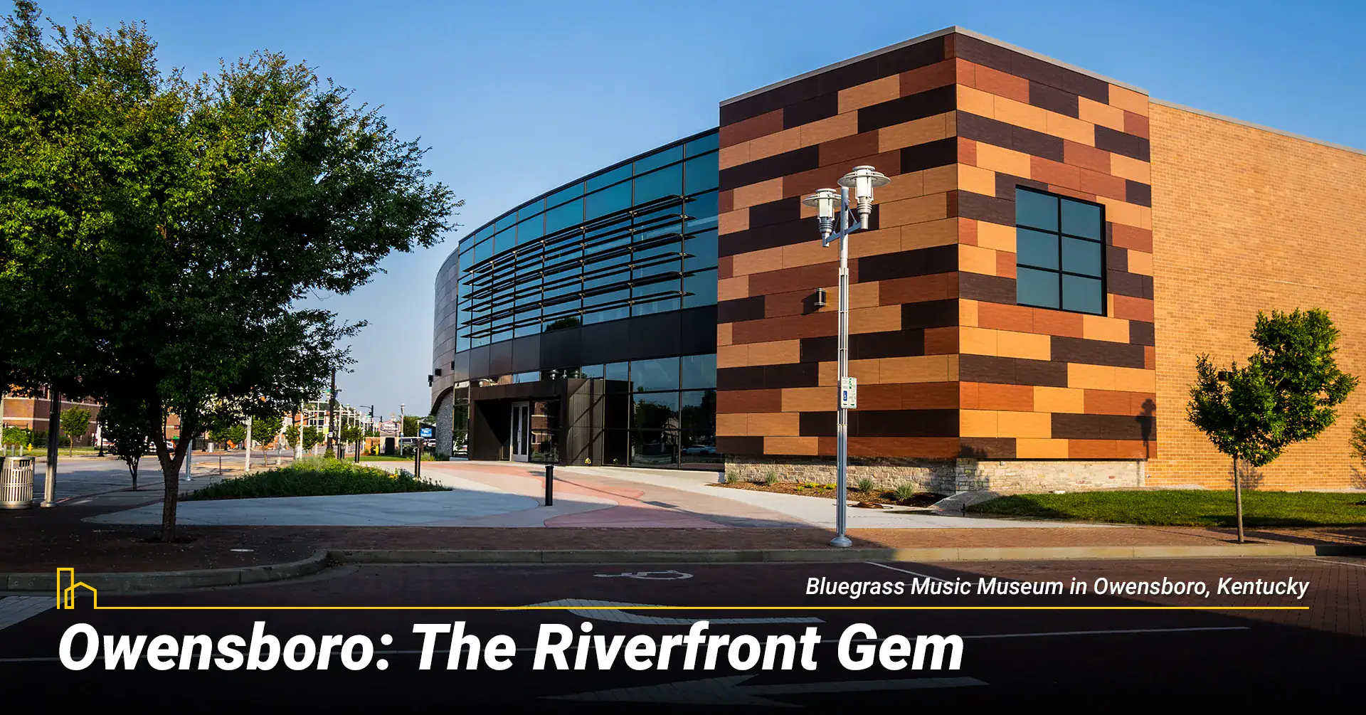 Owensboro: The Riverfront Gem
