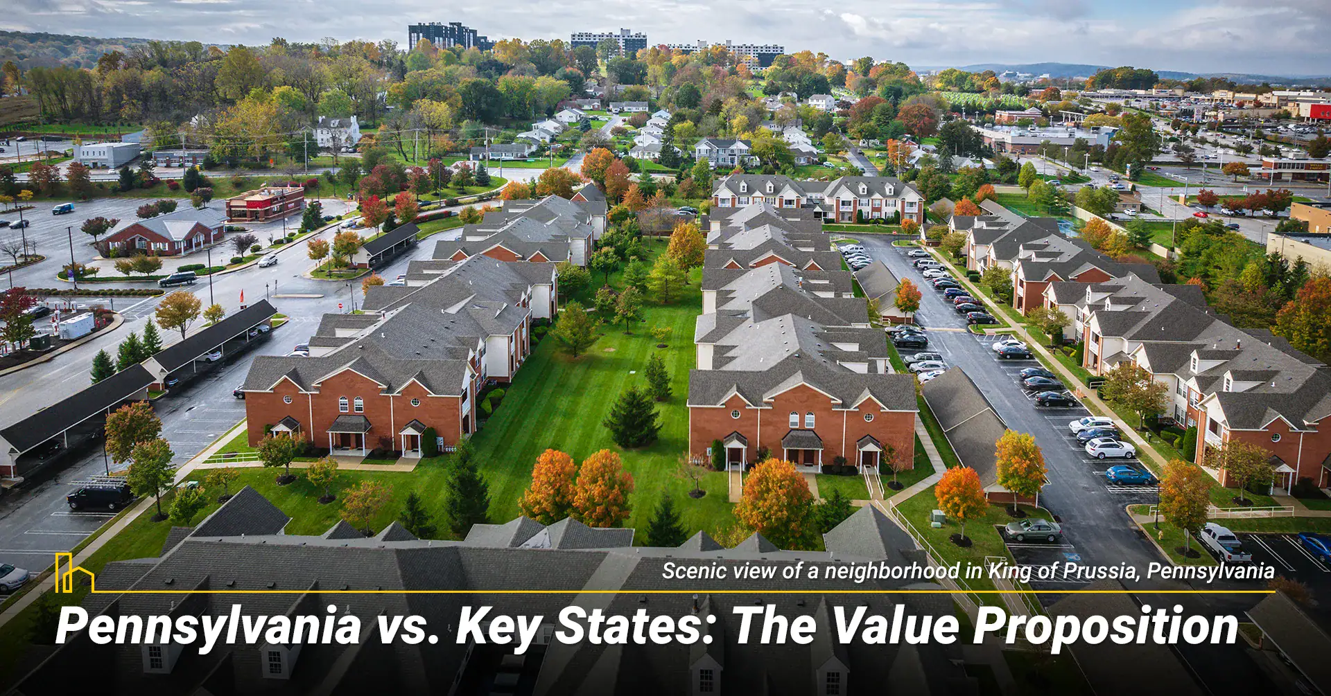 Pennsylvania vs. Key States: The Value Proposition