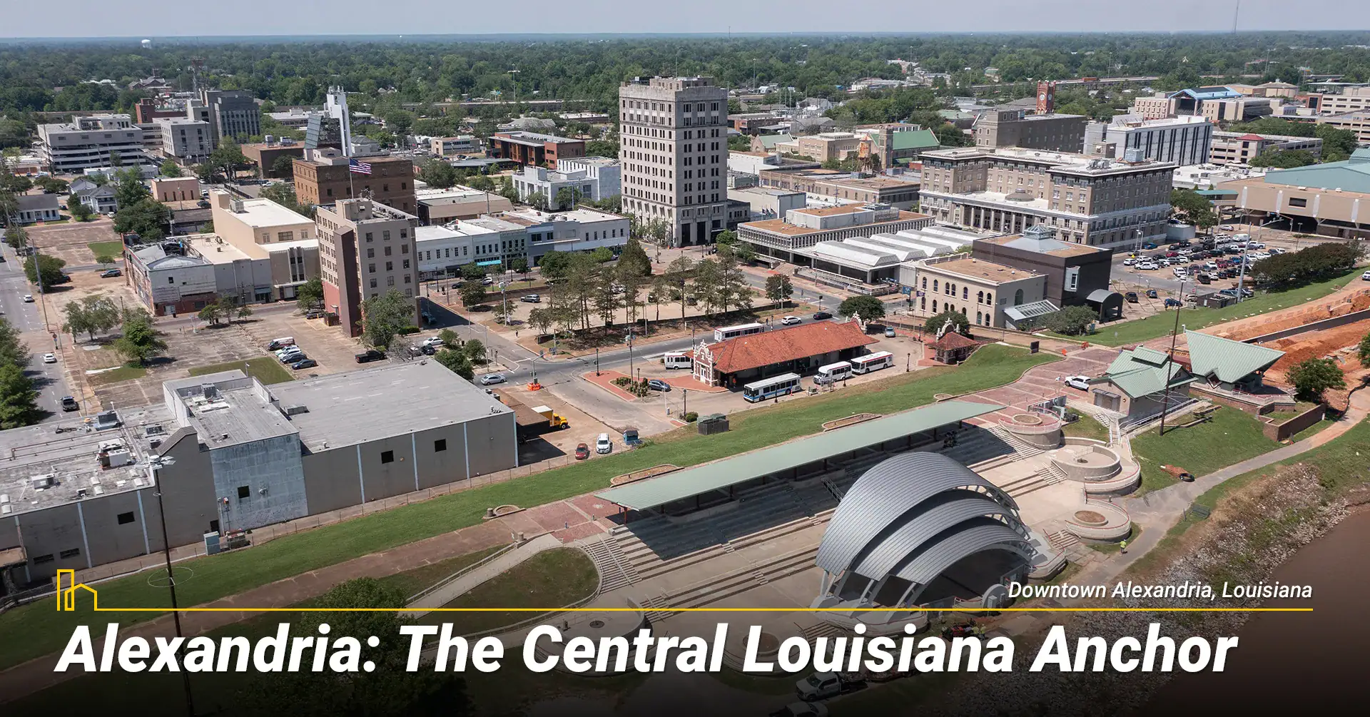 Alexandria: The Central Louisiana Anchor