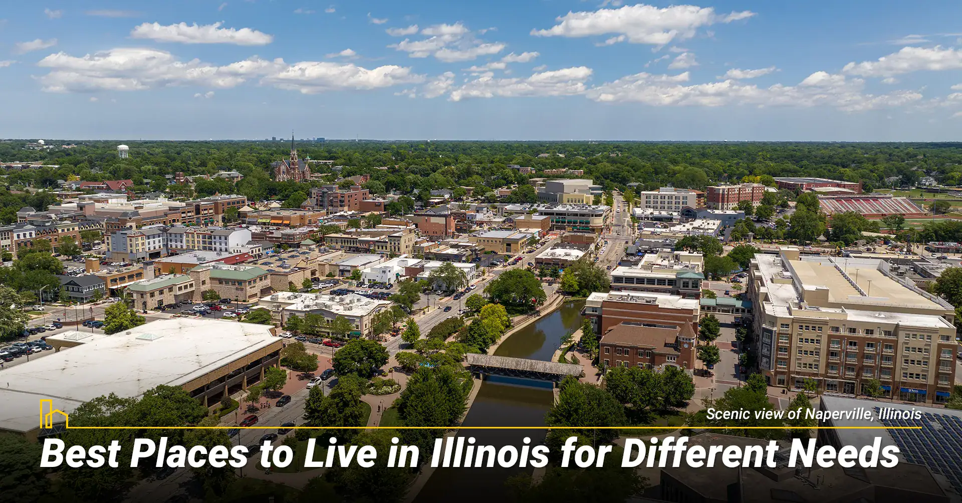 Best Places to Live in Illinois for Different Needs