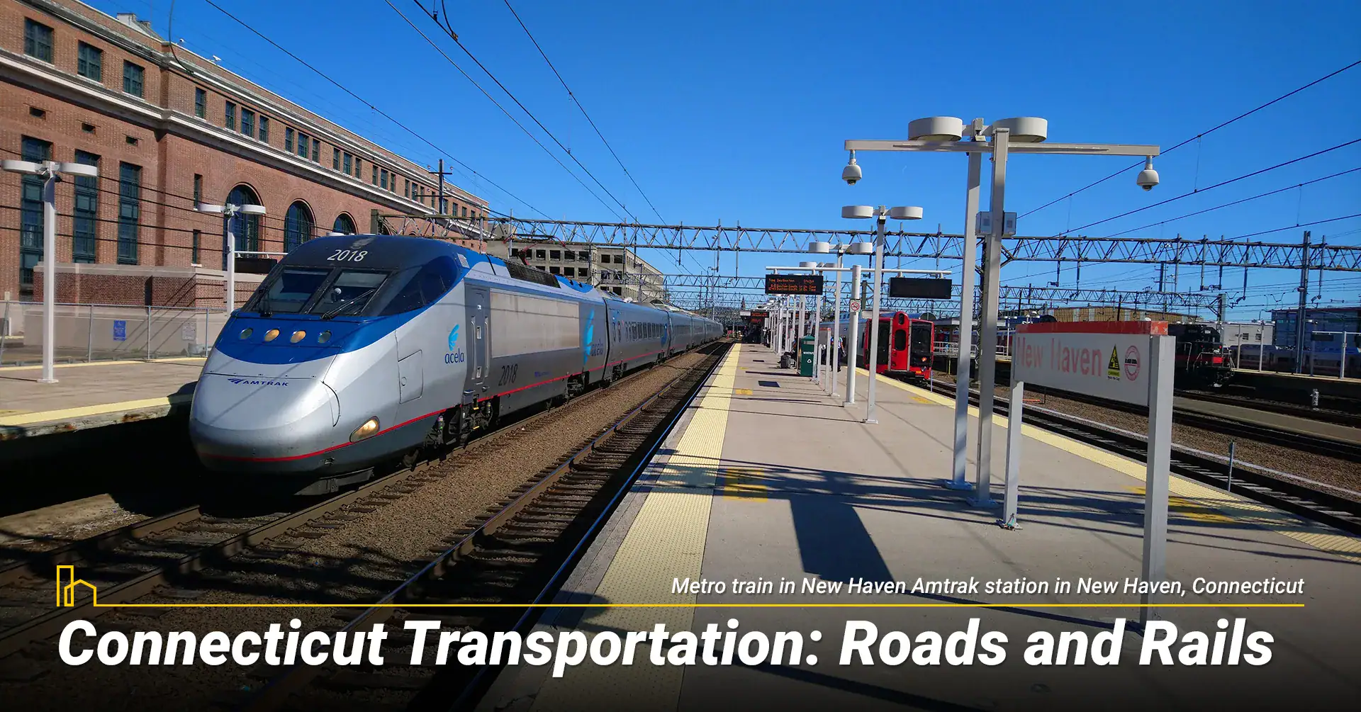 Connecticut Transportation: Roads and Rails