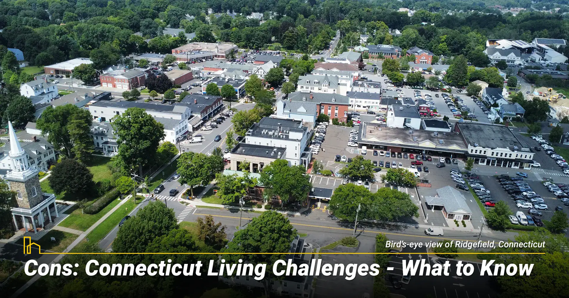 Cons: Connecticut Living Challenges — What to Know