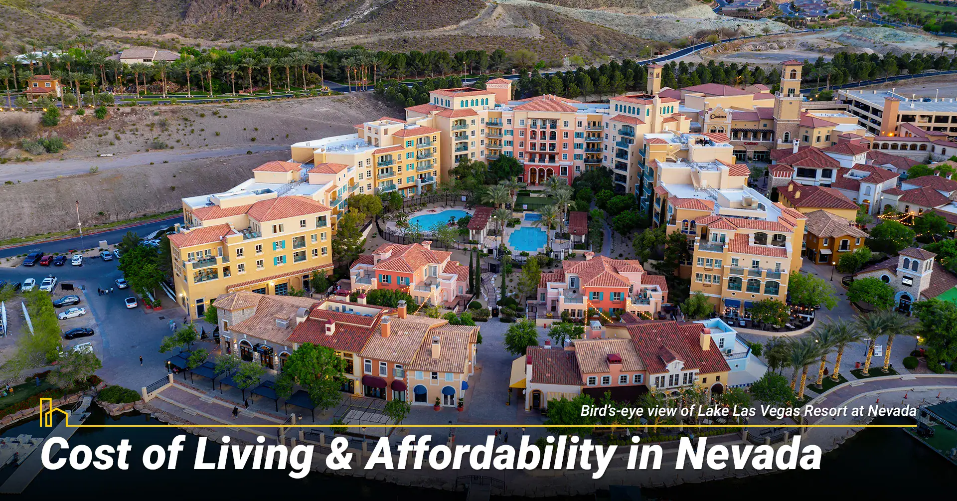 Cost of Living & Affordability in Nevada