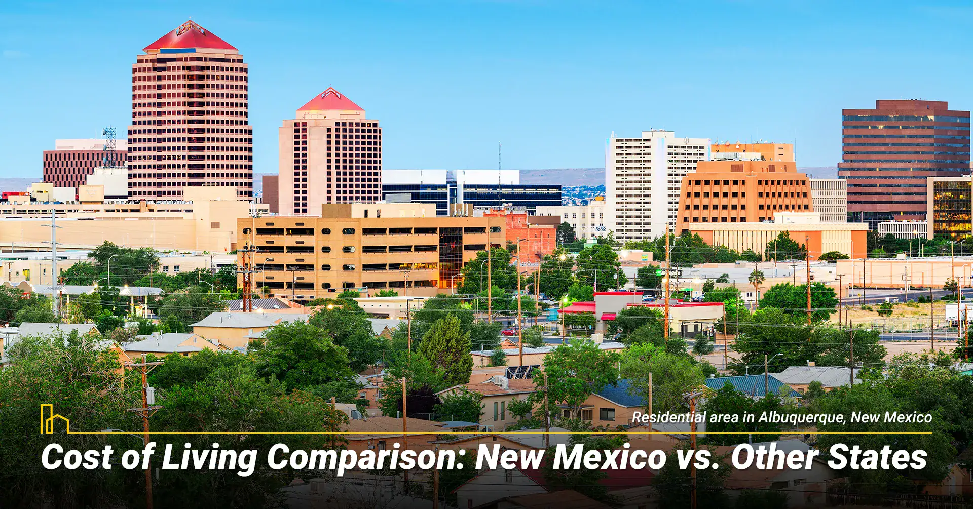 Cost of Living Comparison New Mexico vs. Other States 1