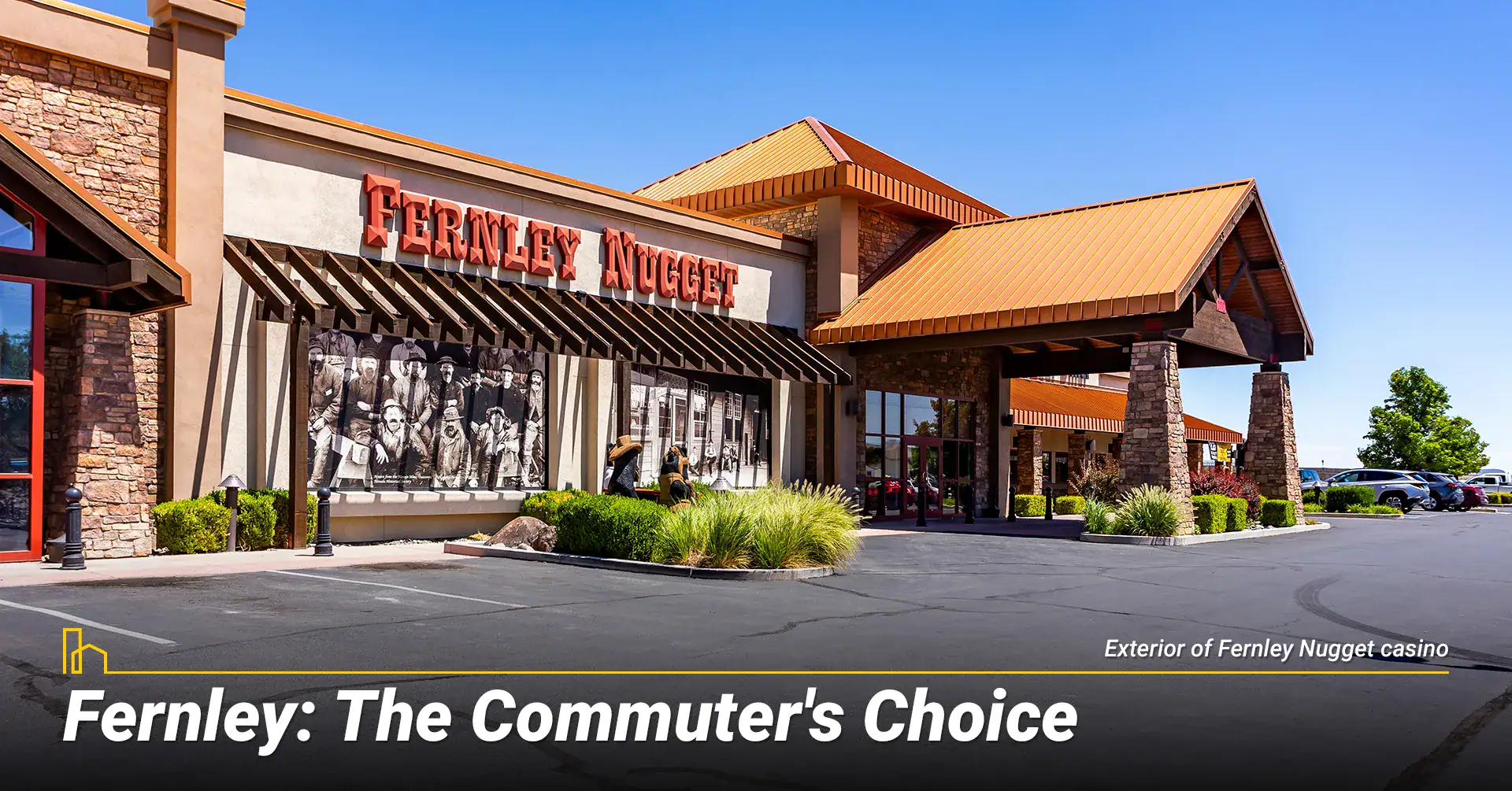 Fernley: The Commuter's Choice