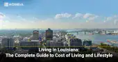Living in Louisiana-The Complete Guide to Cost of Living and Lifestyle (1)