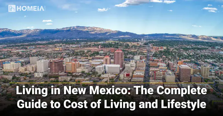Living in New Mexico The Complete Guide to Cost of Living and Lifestyle 1