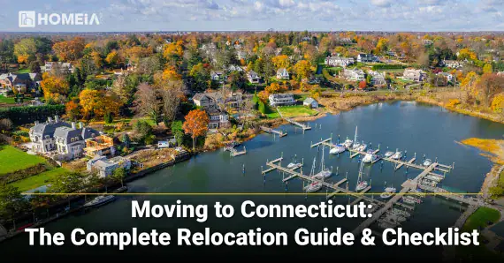 Moving to Connecticut: The Complete Relocation Guide & Checklist