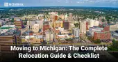 Moving to Michigan-The Complete Relocation Guide & Checklist