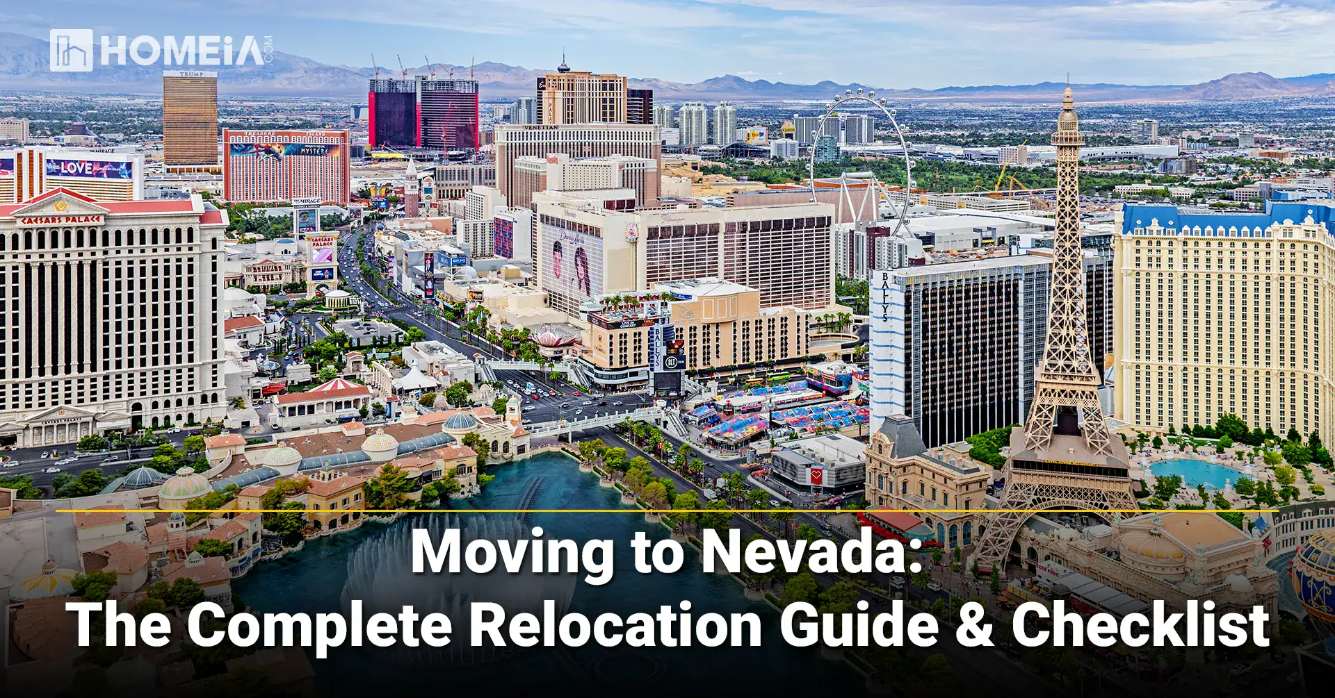 Moving to Nevada-The Complete Relocation Guide & Checklist
