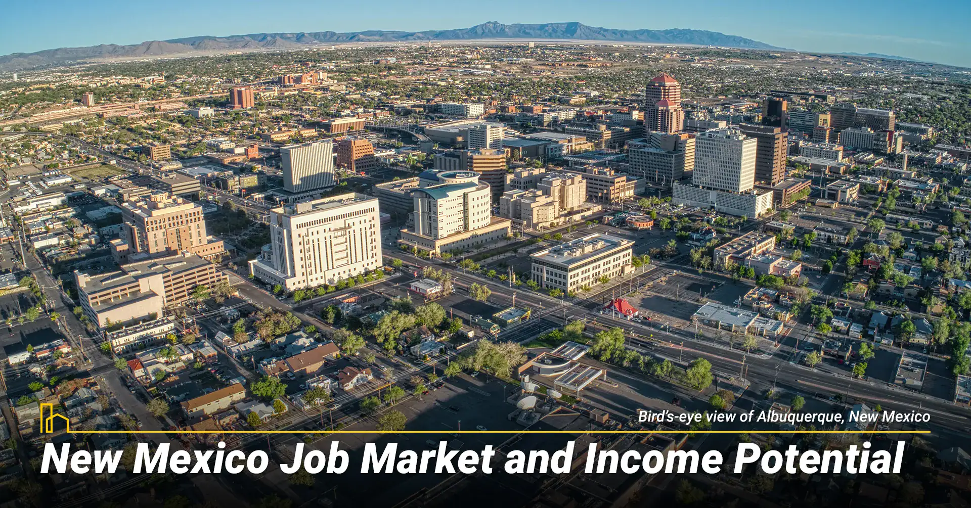 New Mexico Job Market and Income Potential 1