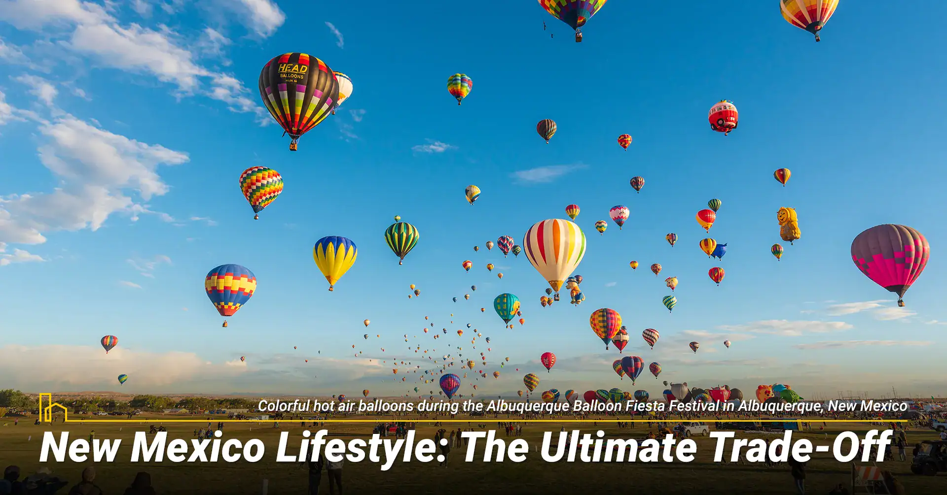 New Mexico Lifestyle The Ultimate Trade Off 1