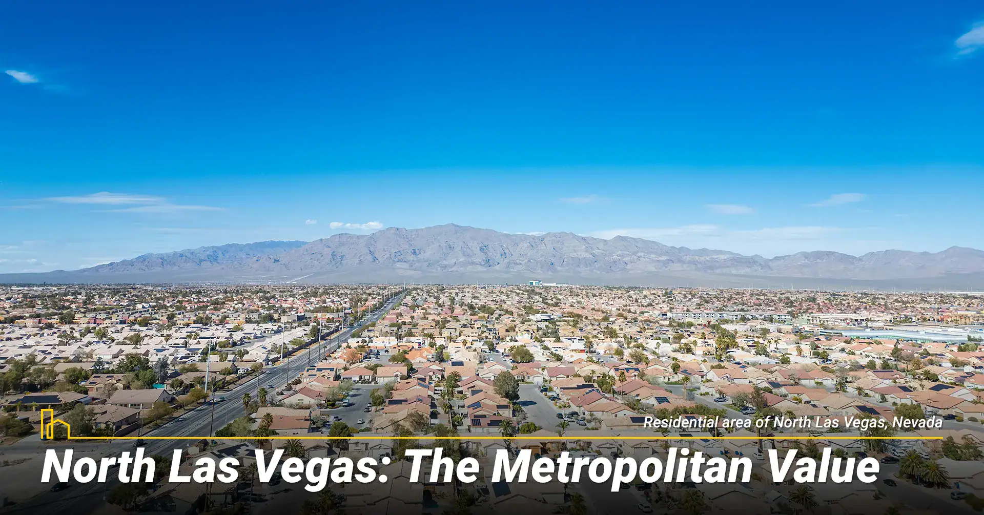 North Las Vegas: The Metropolitan Value