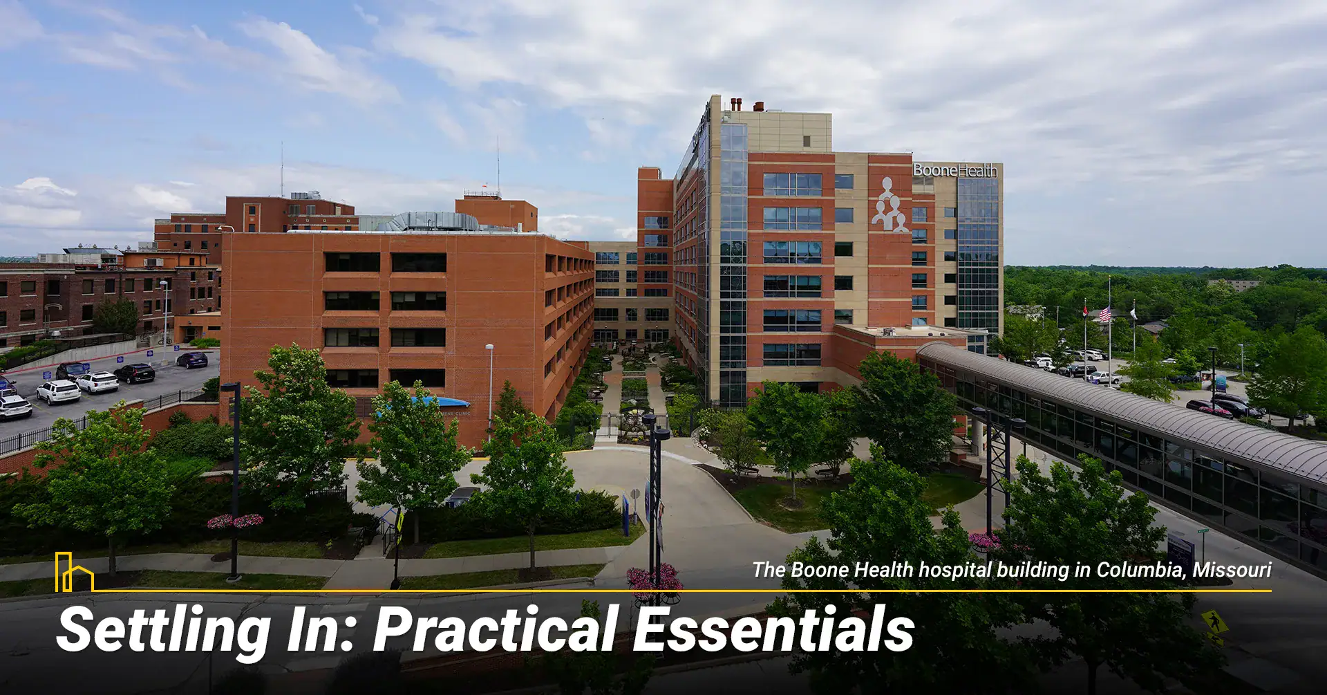 Settling In: Practical Essentials