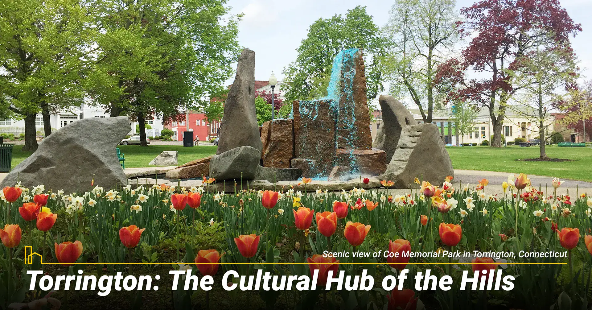 Torrington: The Cultural Hub of the Hills