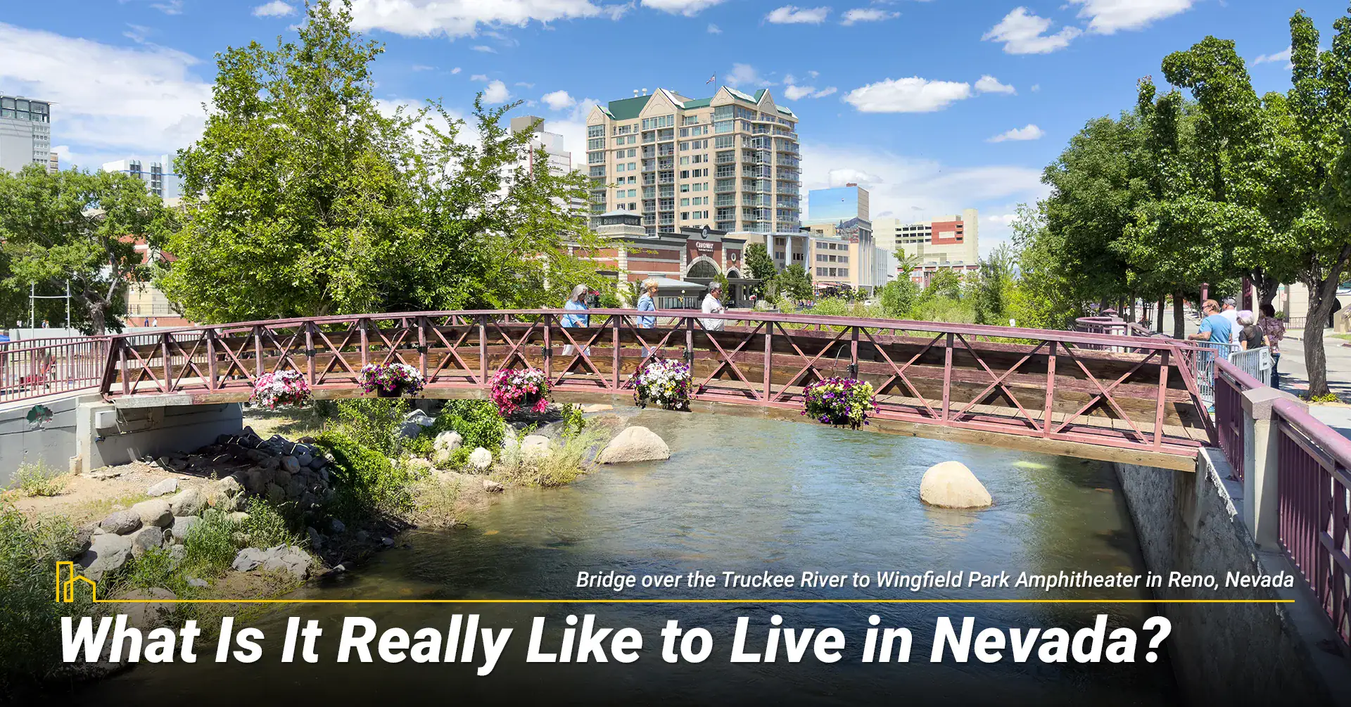What Is It Really Like to Live in Nevada?