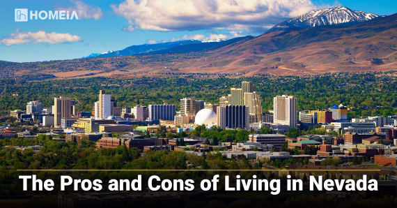 The Pros and Cons of Living in Nevada