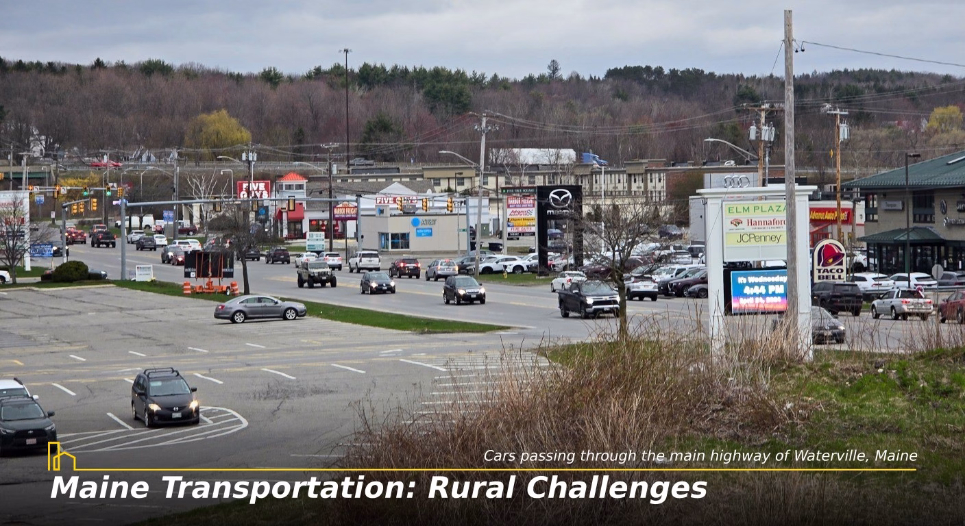 Maine Transportation: Rural Challenges