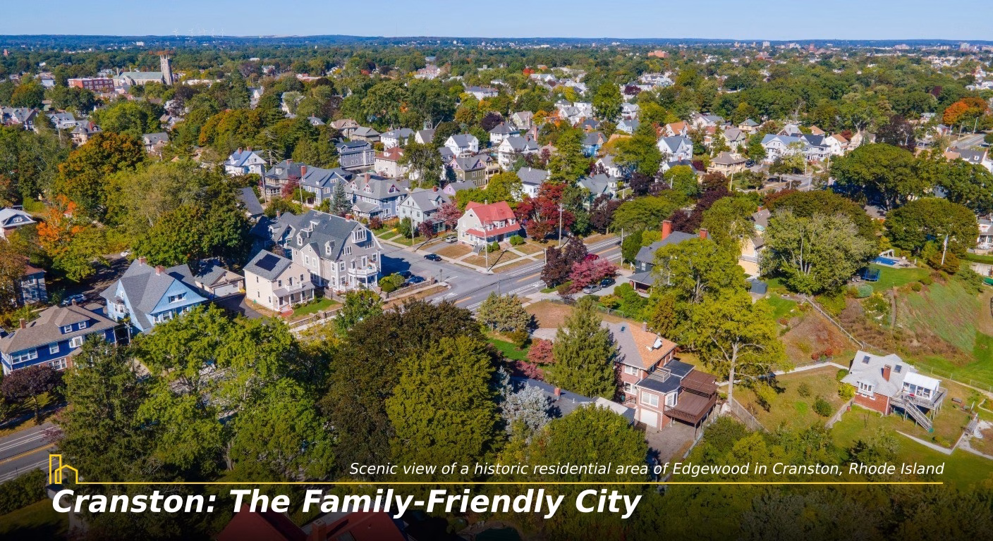 Cranston: The Family-Friendly City