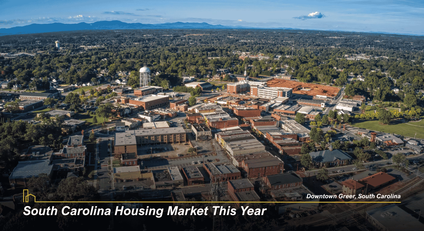 South Carolina Housing Market This Year