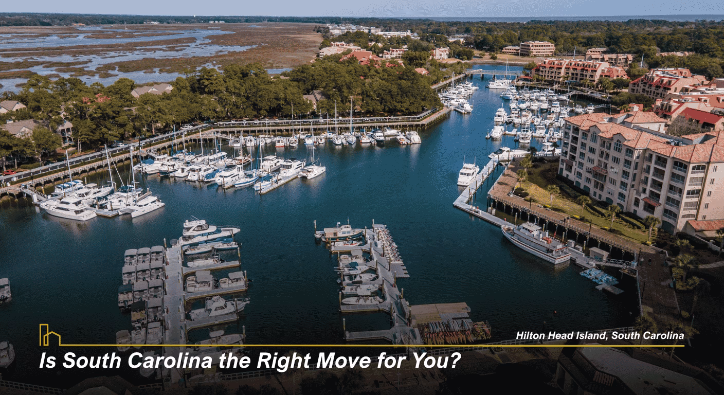 Is South Carolina the Right Move for You?