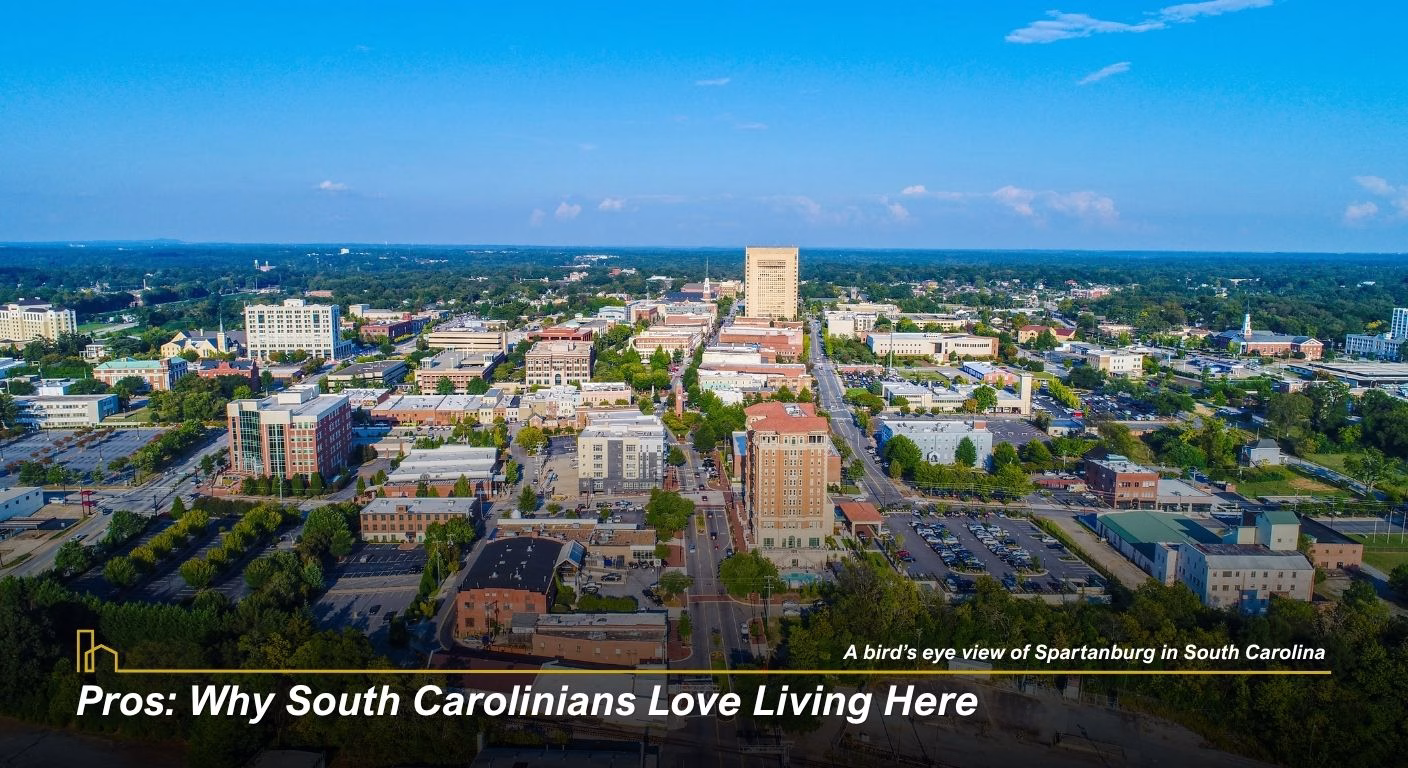 Pros: Why South Carolinians Love Living Here