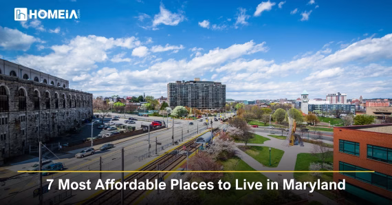 7 Most Affordable Places to Live in Maryland