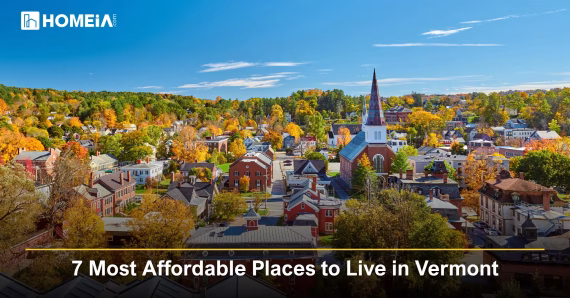 7 Most Affordable Places to Live in Vermont
