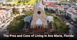 The-Pros-and-Cons-of-Living-in-Ave-Maria-Florida